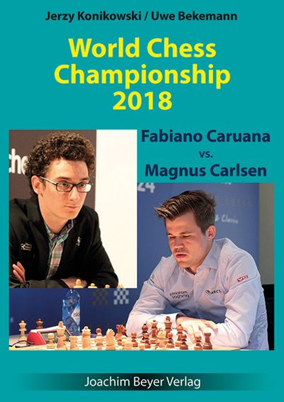 World chess championship 2018, Fabiano Caruana vs. Magnus Carlsen