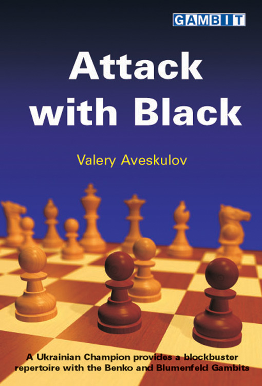 Attack with black, Valery Aveskulov