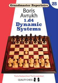 1. d4 Dynamic Systems (Hard Cover), Boris Avrukh, Grandmaster Repertoire 2B, Quality Chess, 2019