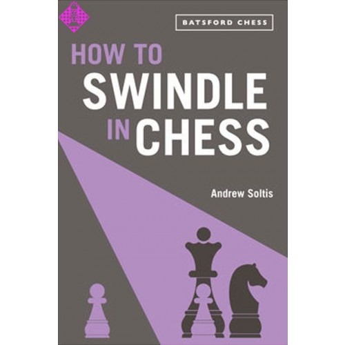 How to swindle in Chess