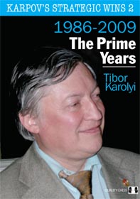 Karpov's Strategic Wins 2, Tibor Karolyi, paperback