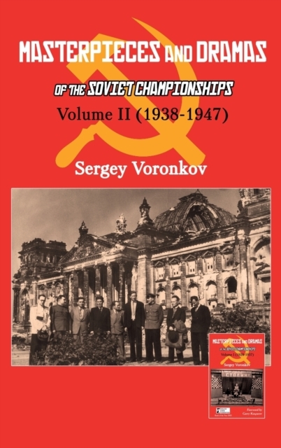 Masterpieces and dramas of the Soviet Championships Volume II