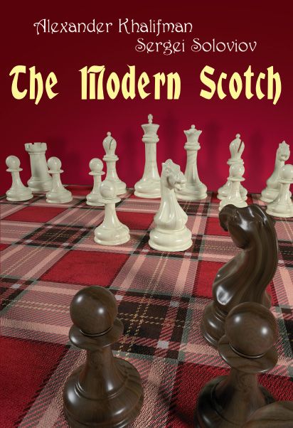 The Scotch Gambit: An Energetic and Aggressive System for White