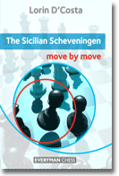 The Sicilian Scheveningen: move by move, Lorin D'Costa