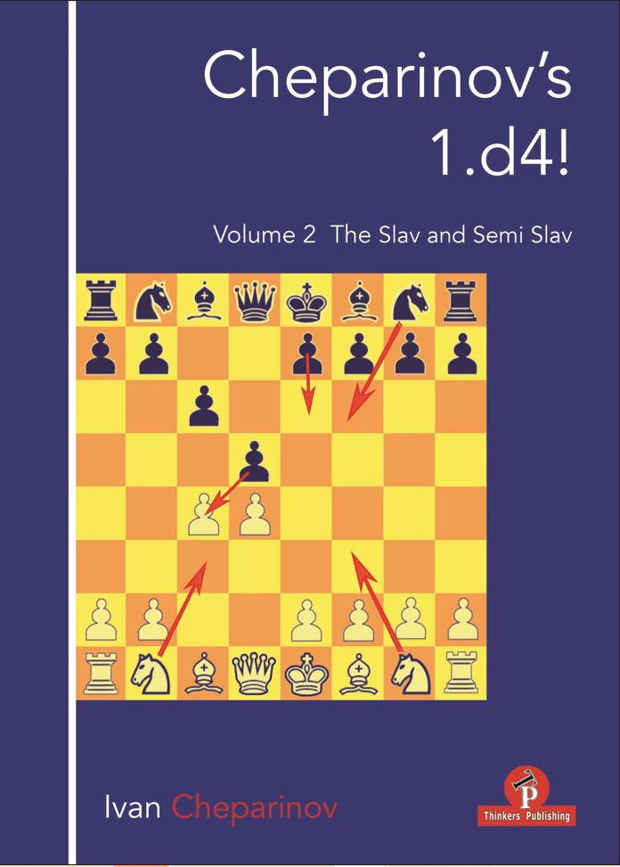 Cheparinov’s 1.d4! Volume 2 – The Slav & Semi-Slav