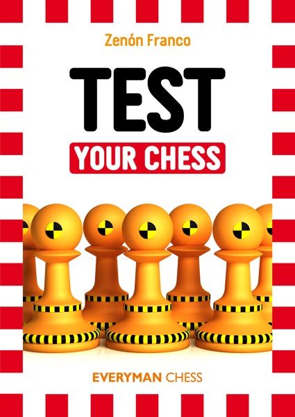 Test Your Chess - Zenon Franco