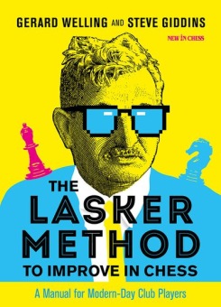 The Lasker Method to Improve in Chess - WellingGiddins