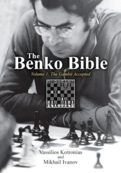 The Benko Bible Vol.1 - Kotronias & Ivanov