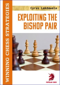 Exploiting the Bishop Pair - Lakdawala