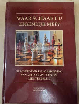 Waar schaakt u eigenlijk mee? - Huib Nieuwland