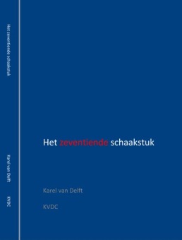 Het Zeventiende Schaakstuk - Karel van Delft