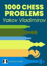1000 Chess Problems - Yakov Vladimirov