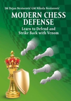 Modern Chess Defense - Dejan & Nikola Nestorović