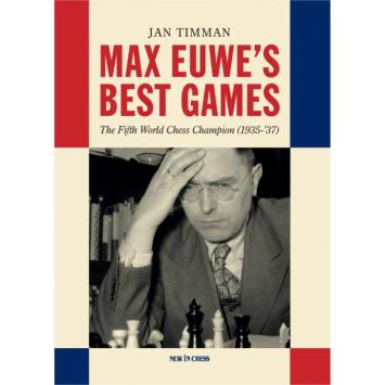 Max Euwe's Beste Games - Jan Timman