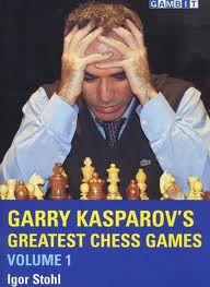 Garry Kasparov's greatest chess games vol 1, Igor stohl