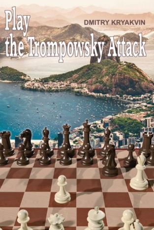 Play the Trompowsky Attack, Dmitry Kryakvin, Chess Stars