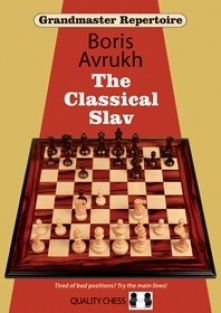 Grandm. Rep. 17 -The Classical Slav by Boris Avrukh (Hardcover)