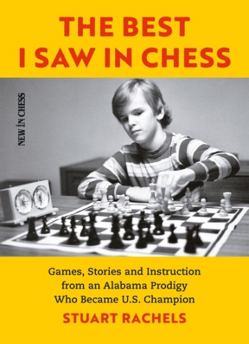 The Best I Saw in Chess