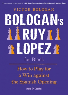 Bologan’s Ruy Lopez for Black How to Play for a Win against the Spanish Opening