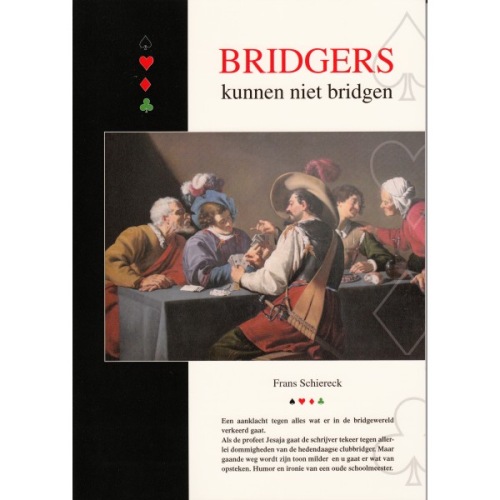 Bridgers Kunnen Niet Bridgen - Frans Schiereck