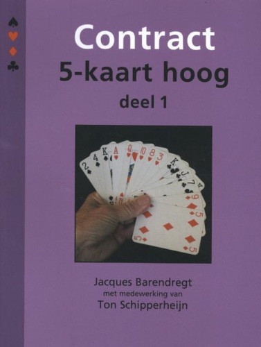 Contract: 5 kaart hoog deel 1