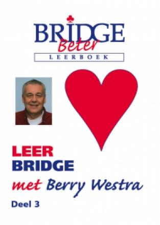 leer bridge met Berry Westra , voor half gevorderden, deel 3