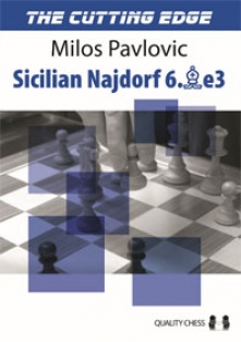 The Cutting Edge 2, Najdorf 6.Be3, Milos Pavlovic