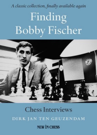 Finding Bobby Fischer - Dirk Jan ten Geuzendam