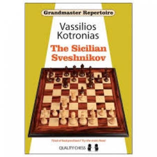 Grandmaster Repertoire 18: The Sicilian Sveshnikov