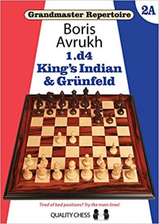 1. d4 King's Indian & Grunfeld Soft Cover, Boris Avrukh, Quality Chess, 2018