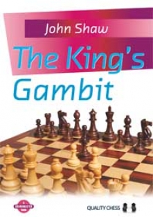 The King's Gambit Hardcover, John Shaw