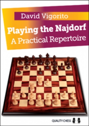 Playing the Najdorf - A Practical Repertoire; David Vigorito