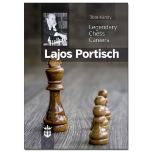 Legendary Chess Careers: Lajos Portisch