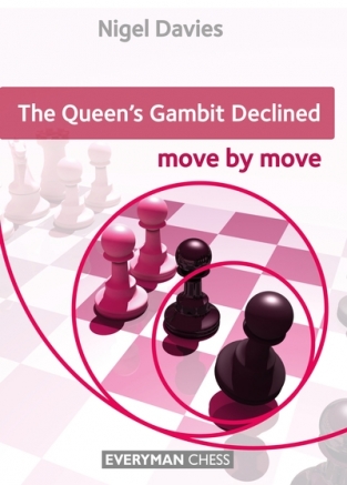 The Queens Gambit Declined -Nigel Davies