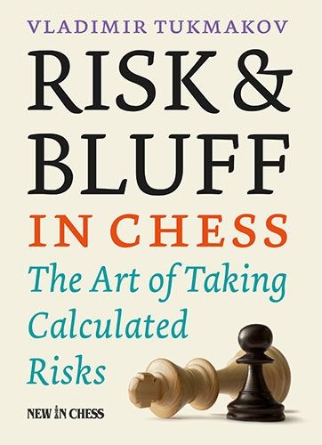 Risk & Bluff in Chess