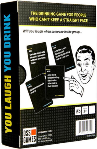 You Laugh, you Drink