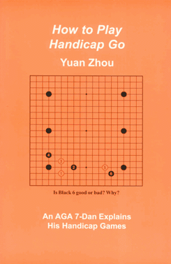 S&S16 How to Play Handicap Go, Yuan Zhou