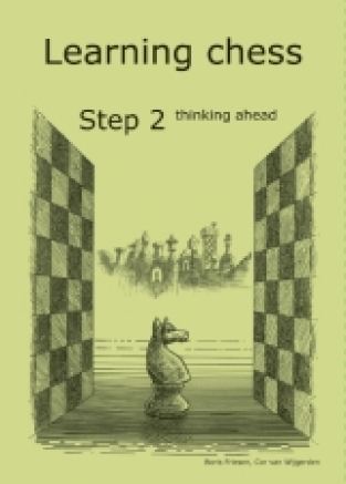 Learning Chess step 2 thinking ahead, Friesen & van Wijgerden
