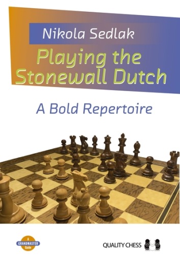 Playing the Stonewall Dutch - Nikola Sedlak