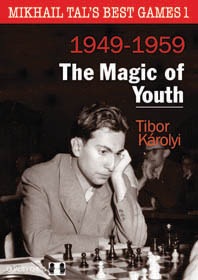 Mikhail Tal's Best Games 1 - Tibor Karolyi - PAPERBACK