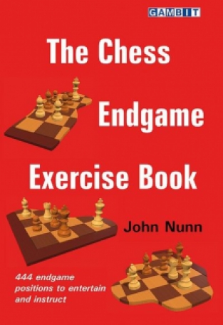 The chess endgame exercise book - John Nunn - Gambit