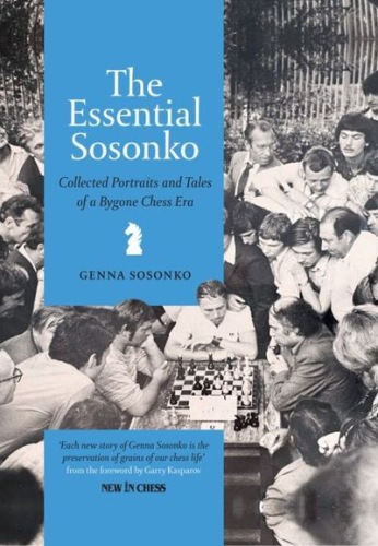 The Essential Sosonko - Genna Sosonko (Hardcover)