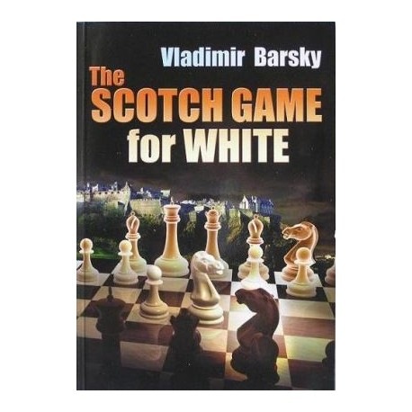 The Scotch Game for White