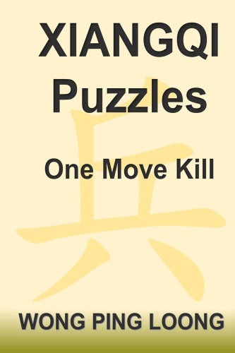 Xiangqi Puzzles, complete set - Wong Ping Loong